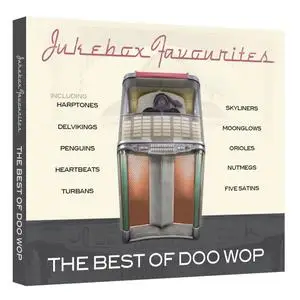 VA - Jukebox Favourites - The Best Of Doo Wop (2011)