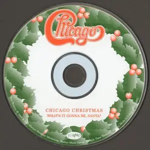 Chicago - Chicago Christmas: What's It Gonna Be, Santa? (2003) *Re-Post - New Rip*