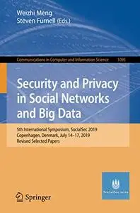 Security and Privacy in Social Networks and Big Data (Repost)