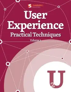Smashing Magazine - User experience practical techniques Volume 2, 2012