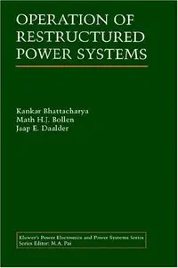 Operation of Restructured Power Systems (repost)