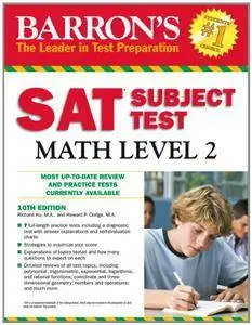 Barron's SAT Subject Test Math Level 2, 10th Edition [Repost]