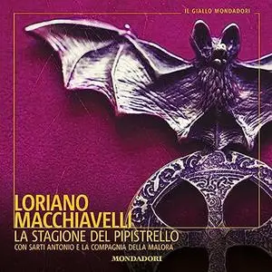 «La stagione del pipistrello» by Loriano Macchiavelli