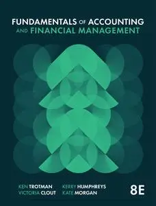 Fundamentals of Accounting and Financial Management, 8th Edition