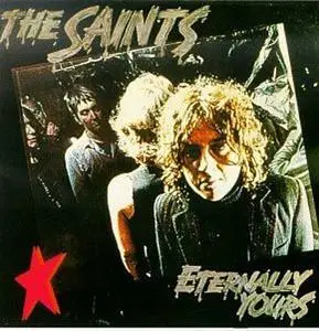 The Saints - Eternally Yours (1978) Re-Upload