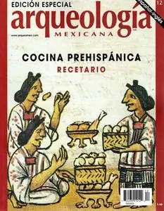 Cocina Prehispánica Recetario / Pre-Hispanic Cuisine Recipe Book (Repost)