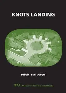 Knots Landing (TV Milestones)