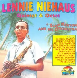 Lennie Niehaus & Stan Kenton - Quintet & Octet (1996) (Giants Of Jazz)