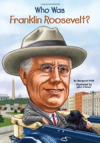Who Was Franklin Roosevelt? (Repost)
