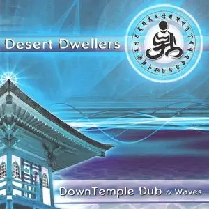 Desert Dwellers - Collection (2006-2015)