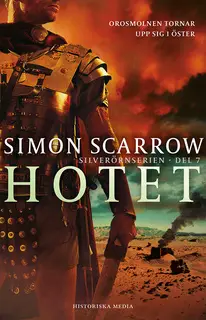 «Hotet» by Simon Scarrow