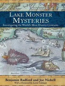 Lake Monster Mysteries: Investigating the World's Most Elusive Creatures (Repost)