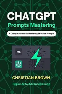 ChatGPT Prompts Mastering