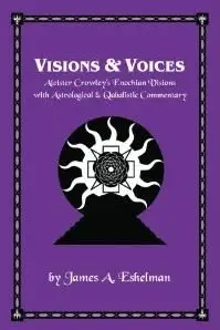 James A. Eshelman - Visions and Voices 
