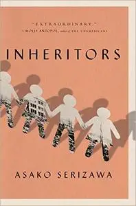 Inheritors by Asako Serizawa