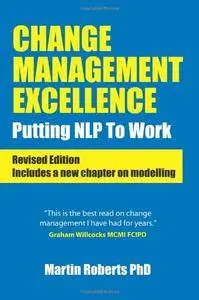 Change Management: Putting Nlp to Work (Repost)