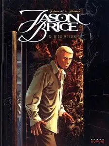 Jason Brice Tome 2, "Ce qui est caché"
