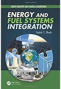 Energy and Fuel Systems Integration [Repost]