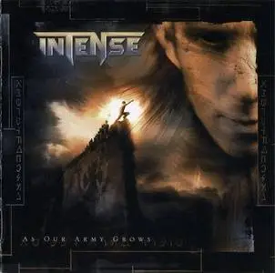 Intense - As Our Army Grows (2007)