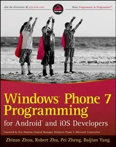Windows Phone 7 Programming for Android and iOS Developers (Repost)