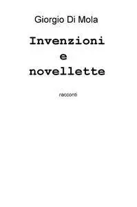 Invenzioni e novellette