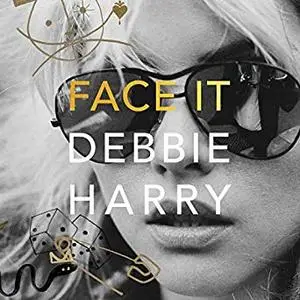 Face It: A Memoir [Audiobook]