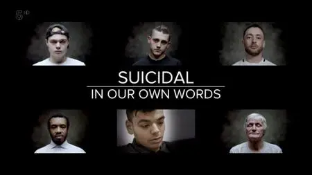 Ch5. - Suicidal: In Our Own Words (2019)