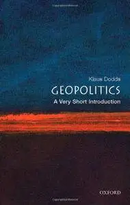 Geopolitics: A Very Short Introduction [Repost]