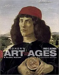 Gardner's Art Through the Ages : A Global History, Vol. 2, 14th Edition