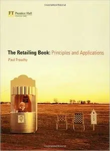 The Retailing Book: Principles and Applications