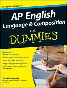 AP English Language and Composition For Dummies (Repost)