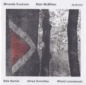 Miranda Cuckson & Blair McMillen - Bartok, Schnittke, Lutoslawski (2016) {ECM New Series 2446}