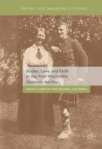 Bodies, Love, and Faith in the First World War: Dardanella and Peter
