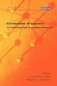 Conductive Argument. an Overlooked Type of Defeasible Reasoning