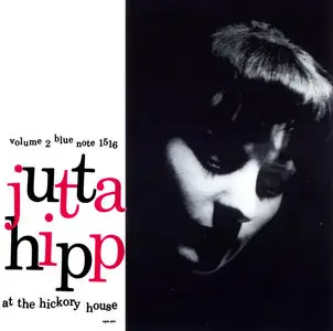 Jutta Hipp - Jutta Hipp At The Hickory House (1956) [2CD] {2007 Japan RVG, TOCJ-7041/42}