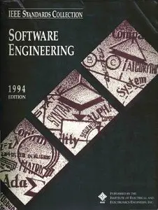 IEEE Standards Collection. Software Engineering: IEEE Computer Soc (Repost)