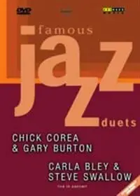 Chick Corea And Gary Burton / Carla Bley And Steve Swallow - Famous Jazz Duets (2001)