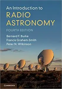 An Introduction to Radio Astronomy 4th Edition