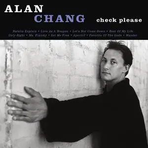 Alan Chang - Check Please (2023) [Official Digital Download]