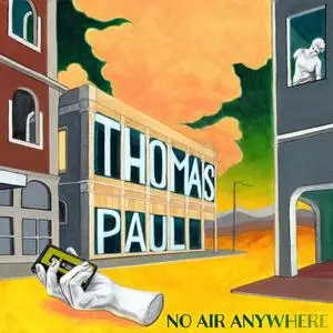 Thomas Paul - No Air Anywhere (2019)