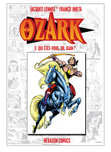 Ozark - Tome 3 - Qui Êtes-vous, Dr. Kain