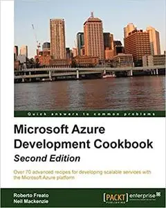 Microsoft Azure Development Cookbook Second Edition (Repost)