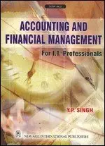 Accounting and Financial Management for I. T. Professionals