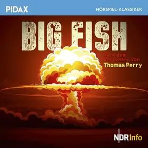 «Big Fish» by Thomas Perry