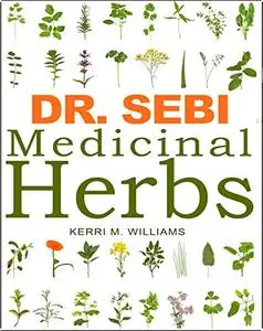 DR. SEBI Medicinal Herbs