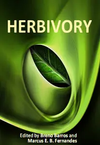 "Herbivory" ed. by Breno Barros and Marcus E. B. Fernandes