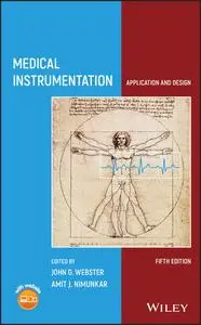 Medical Instrumentation: Application and Design Fifth Edition