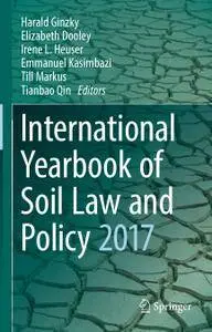 International Yearbook of Soil Law and Policy 2017
