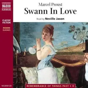 «Swann in Love» by Marcel Proust