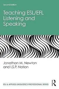 Teaching ESL/EFL Listening and Speaking, 2nd Edition